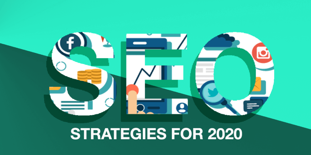 5 SEO Strategies For 2020